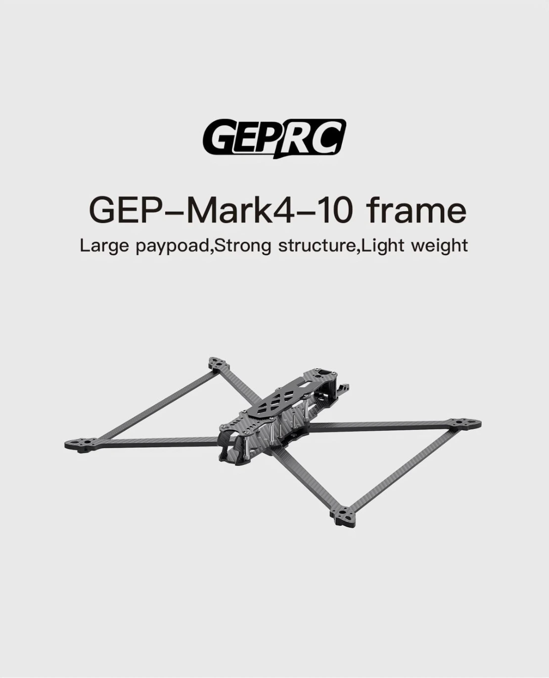 GEPRC GEP Mark4-10 Frame Kit for FPV Drone Aagosh